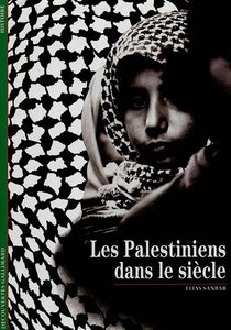 Les Palestiniens dans le siècle