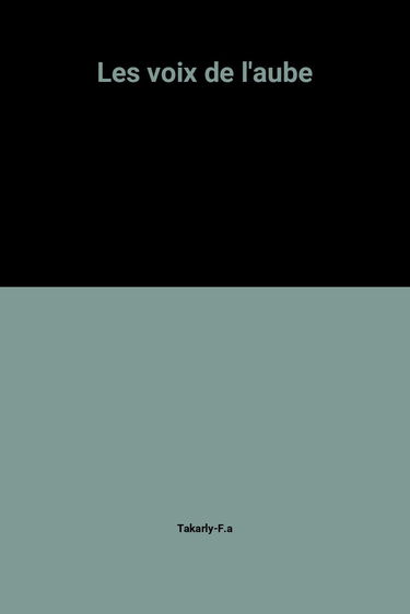 Les voix de l'aube
