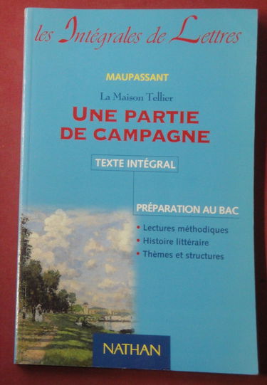 Une partie de campagne. La maison Tellier