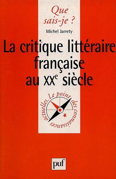 La critique littéraire française du XXe siècle
