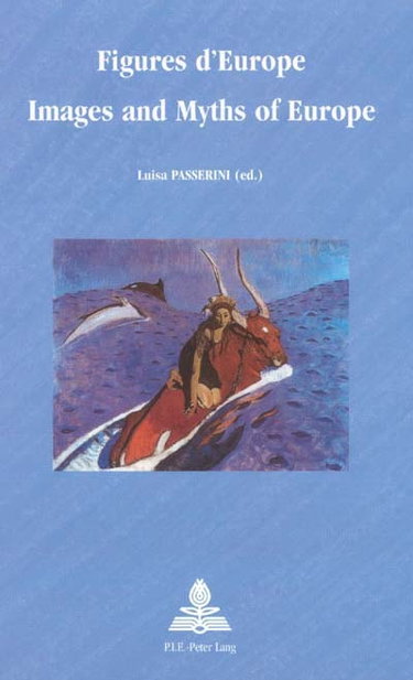 Couverture de Figures d'Europe. Images and myths of Europe