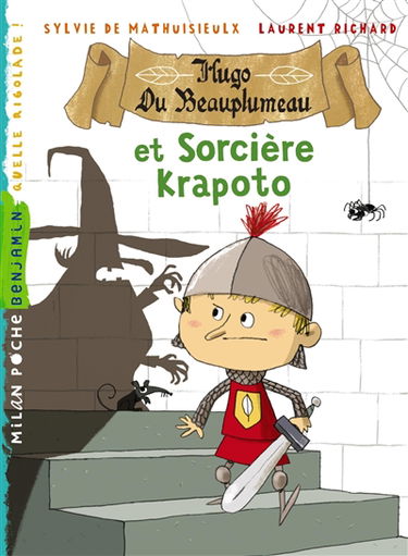 Hugo du Beauplumeau. Hugo du Beauplumeau et sorcière Krapoto