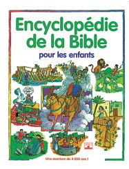 Encyclopédie de la Bible pour les enfants