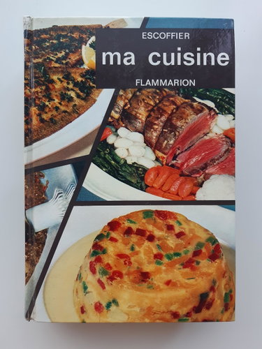 Couverture de Ma cuisine 32 hors-texte en couleur par Auguste Escoffier