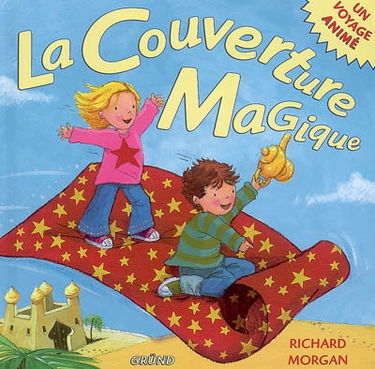 La couverture magique : un voyage animé