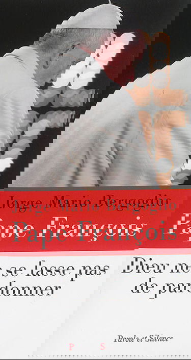 Dieu ne se lasse pas de pardonner