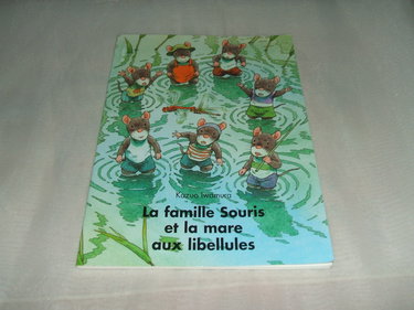 la famille souris et la mare aux libellules