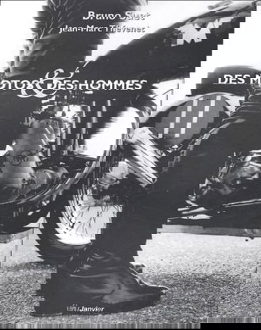 Des motos et des hommes