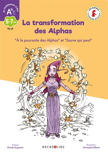 La transformation des Alphas : indispensable GS, CP
