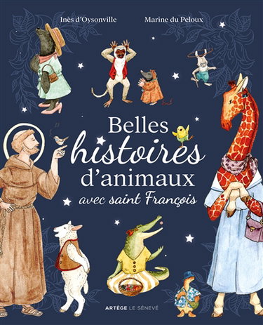 Couverture de Belles histoires d'animaux avec saint François par Inès d' Oysonville