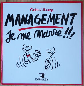 Management, je me marre !