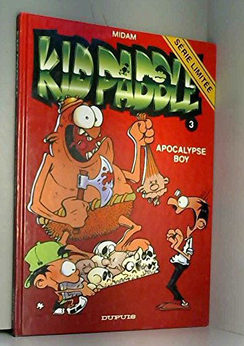 Kid Paddle. Vol. 3. Apocalypse boy