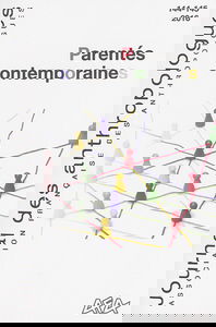 Journal des anthropologues, n° 144-145. Parentés contemporaines