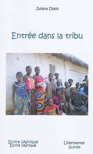 Entrée dans la tribu