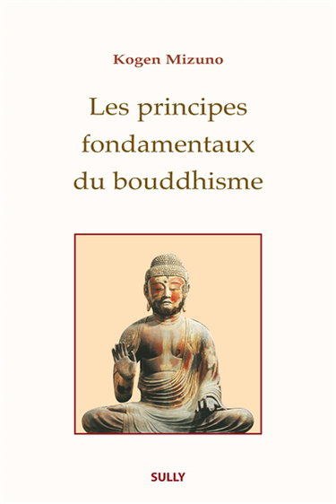 Les principes fondamentaux du bouddhisme
