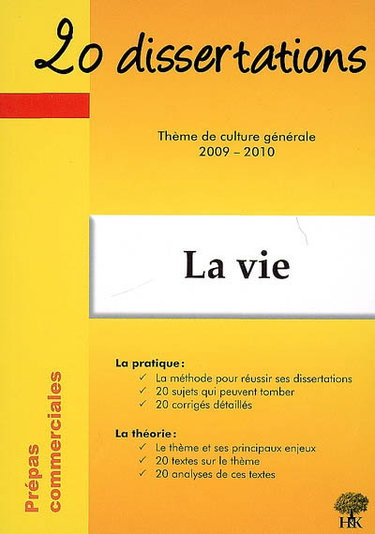 Couverture de La vie : thème de culture générale 2009-2010, prépas commerciales