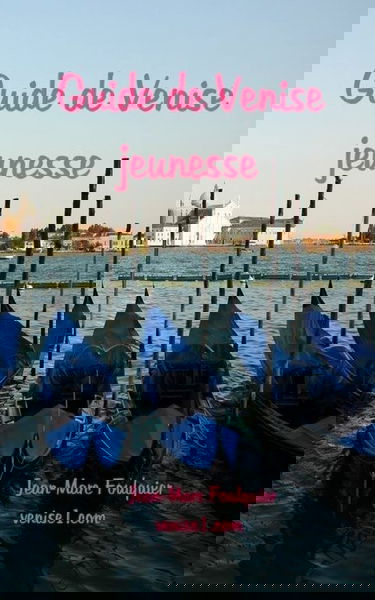 Guide de Venise jeunesse