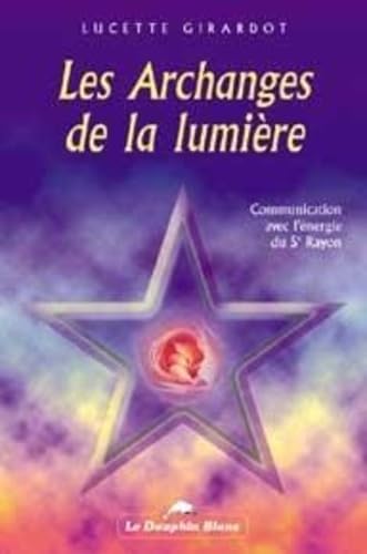 Les Archanges de la lumière