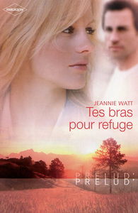 Tes bras pour refuge