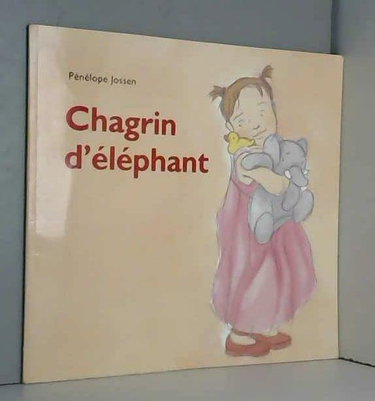 Couverture de Chagrin d'éléphant
