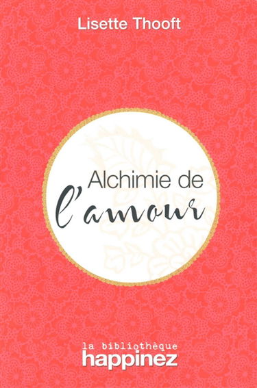 Alchimie de l'amour