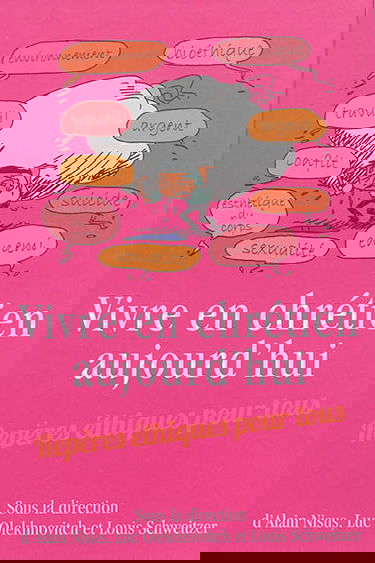 Vivre en chrétien aujourd'hui : repères éthiques pour tous