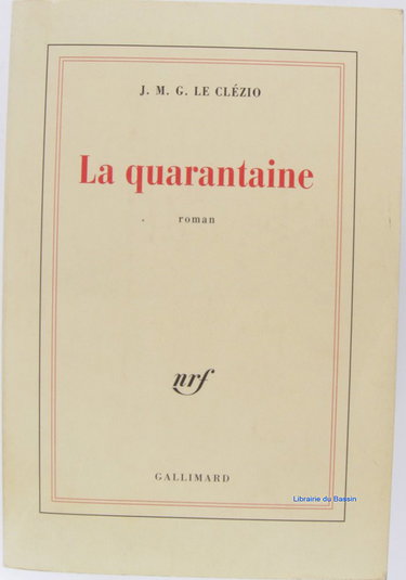 La Quarantaine