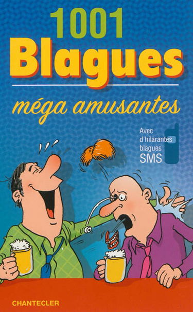 1.001 blagues méga amusantes