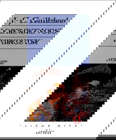 Le Rendez-vous d'Irkoutsk