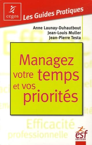 Managez votre temps et vos priorités (0000)