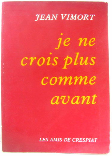 Je ne crois plus comme avant