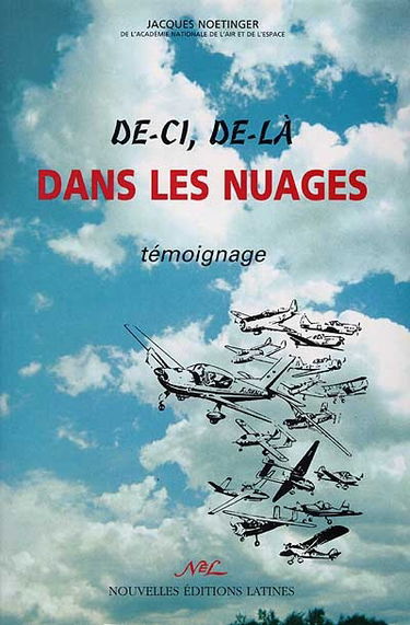 De-ci, de-là dans les nuages : témoignage