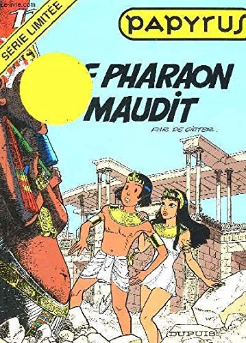 Papyrus. Vol. 11. Le pharaon maudit