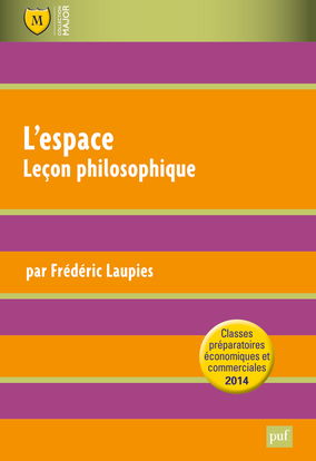 L'espace : leçon philosophique : classes préparatoires économiques et commerciales 2014