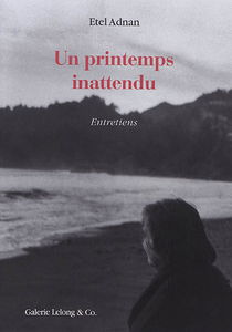 Un printemps inattendu : entretiens