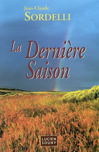 La dernière saison