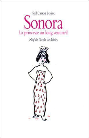 Sonora, la princesse au long sommeil
