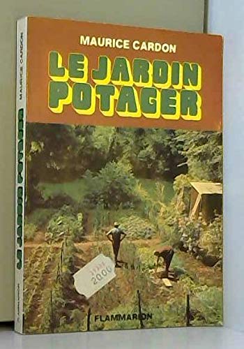 Le Jardin potager