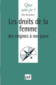 Les Droits de la femme : des origines à nos jours