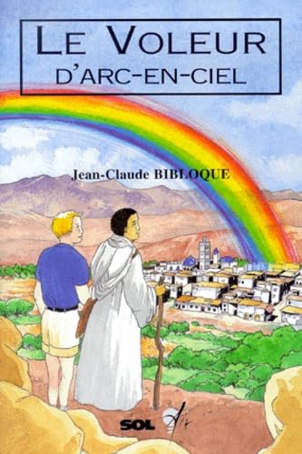 Le Voleur d'arc-en-ciel