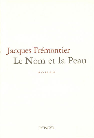 Le nom et la peau