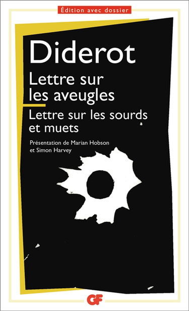 Lettre sur les aveugles. Lettre sur les sourds et muets