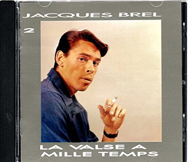 Couverture de Jacques Brel Vol. 2 - La Valse à mille temps