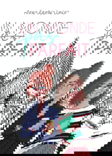 Un monde pas parfait