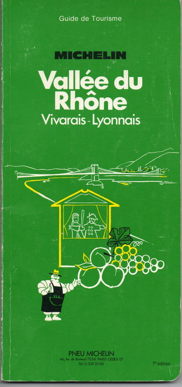 Michelin Green Guide: Rhone Valley