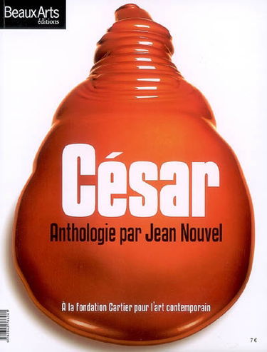 César : anthologie par Jean Nouvel