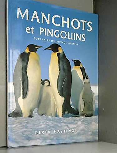 Couverture de Manchots et pingouins (Portraits du monde animal)
