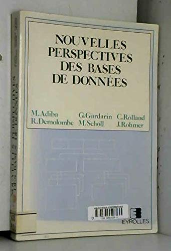 Nouvelles perspectives des bases de données