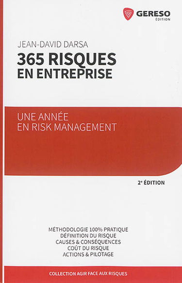 365 risques en entreprise : une année en risk management