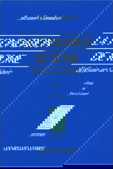 La Fondation de Rome : Réflexion sur l'histoire